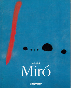 Janis Mink: MirÃ² ed.L'Espresso A67