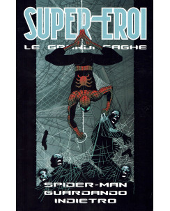 Le Grandi Saghe n.87 Spider-Man Guardando indietro ed.Panini FU10