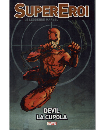 Le Leggende Marvel SuperEroi 11 Devil La Cupola ed.Panini FU12