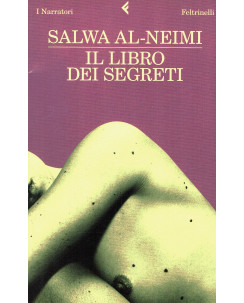 Salwa Al Neimi: il libro dei segreti ed.Feltrinelli A19