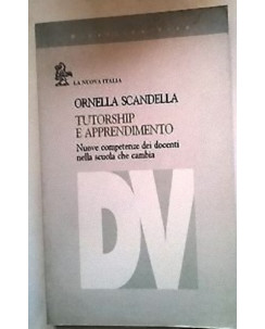 Ornella Scandella: Tutorship e apprendimento ed. La Nuova Italia A15