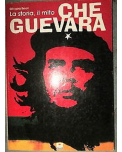 Oliveira Bean: Che Guevara La storia, il mito Ed. Solemar A04
