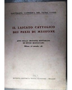 Uni. Cat. S. Cuore: Il laicato cattolico dei paesi di missione Ed. Vita A04