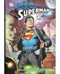SUPERMAN Origini di G.Johns G.Frank ed.Planeta CARTONATO FU17