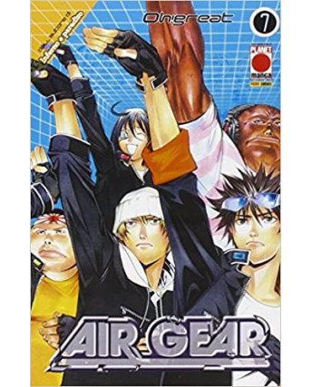 Air Gear n. 7 di Oh! Great Prima Edizione Planet Manga