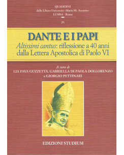 Dante e i Papi altissimi cantus lettera Paolo VI ed.Studium NUOVO A03