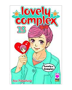 Lovely Complex 15 di Aya Nakahara Nuova edizione Panini  