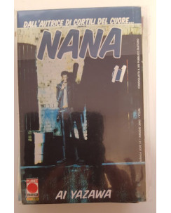 Nana n. 11 di Ai Yazawa - Prima Edizione Planet Manga