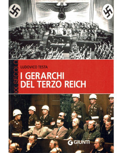 Ludovico Testa:i gerarchi del terzo Reich ed.Giunti A90