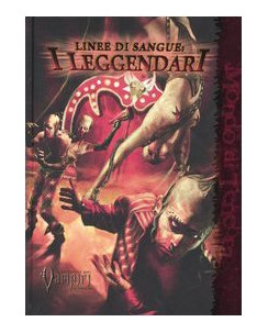 Linee di sangue: i Leggendari, Vampiri il requiem ed.25th edition FU04