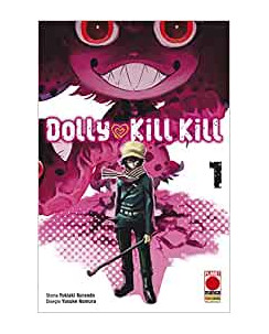 Dolly Kill Kill n. 1 di Kurando, Nomura ed.Panini NUOVO