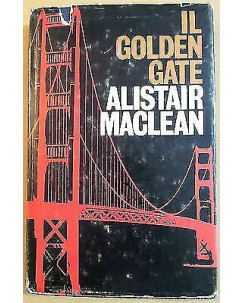 Alistair MacLean: Il Golden Gate Ed. Club Degli Editori A22
