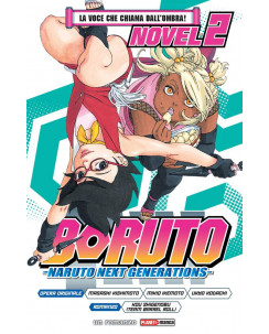 Boruto Naruto Next Generations NOVEL  2 di Masashi Kishimoto ed.Panini NUOVO