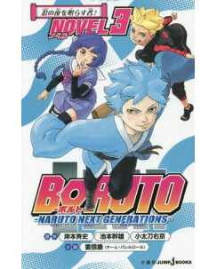 Boruto Naruto Next Generations NOVEL  3 di Masashi Kishimoto ed.Panini NUOVO