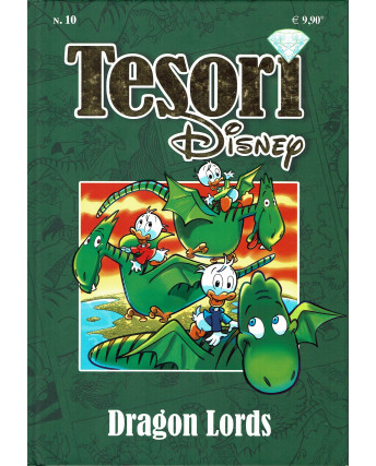 Tesori Disney n. 10 Dragons Lord ed.Walt Disney FU14