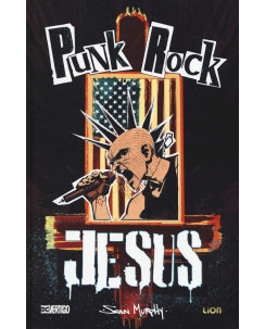 Grandi Opere Vertigo :Punk ROCK JESUS di S.Murphy ed.LION CARTONATO FU11