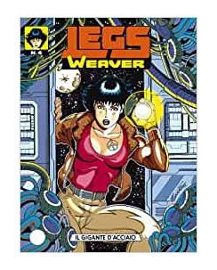 Legs Weaver n.  4 ed.Bonelli 