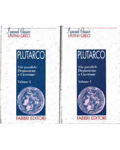 Classici Latini e Greci: Plutarco vite parallele vol.1 e 2 ed.Fabbri A90