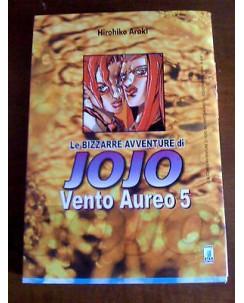 Le Bizzarre Avventure di Jojo Vento Aureo 5 di H.Araki ed.Star Comics