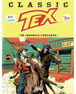 Classic TEX 73 a colori "un ignobile furfante" ed.Bonelli