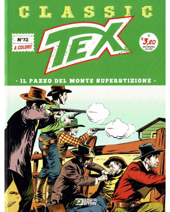 Classic TEX 72 a colori "il pazzo del monte superstizione" ed.Bonelli