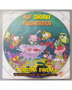 45 GIRI 0090 Cristina D'Avena: Noi Snorky incontrerai FIVE FM13142 1986