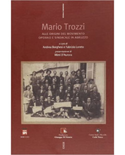 Mario Trozzi :alle origini del movimento operaio e sindacale in Abruzzo A81