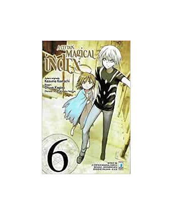 A Certain Magical Index n. 6 di Kamachi  Kogino ed. Star Comics  
