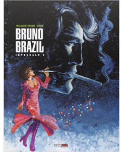 Bruno Brazil  3 l'integrale di Vance, Greg ed.Nona Arte NUOVO FU19