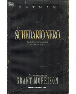 BATMAN lo schedario nero (pref.Grant Morrison storia inspirato RIP) ed.Planeta