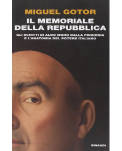Miguel Gotor: memoriale della Repubblica scritti prigionia Moro ed.Einaudi A33