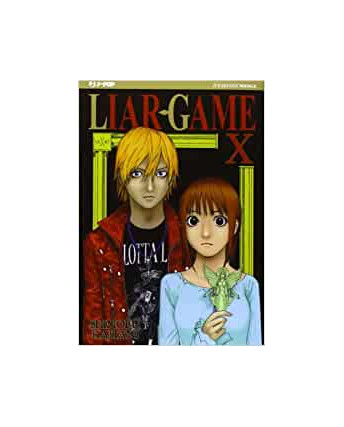 Liar Game 10 di Shinobu Kaitani ed.JPop 