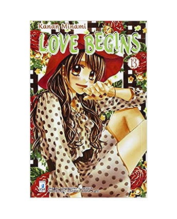 Love Begins 13 di Kanan Minami ed.Star Comics  