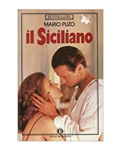 Mario Puzo : il Sicialiano ed.Oscar Mondadori A91