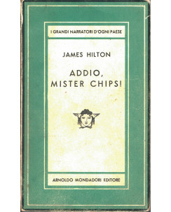 James Hilton: Addio, Mister Chips III ed.Mondadori Medusa A40 