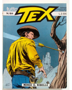 Tutto Tex n. 184 di Bonelli Galep Mingo il ribelle ed. Bonelli
