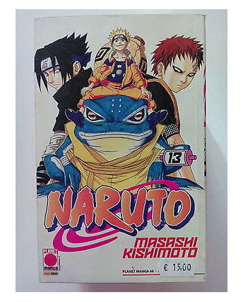 Naruto n.13 di Masashi Kishimoto - PRIMA EDIZIONE Planet Manga