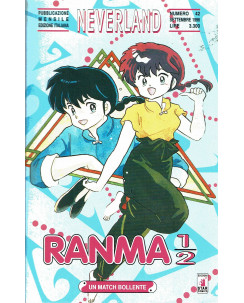 Ranma 1/2  4 di Rumiko Takahashi collana NEVERLAND ed.Star Comics   