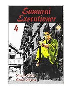 Samurai Executioner   4 di Koike e Kojima NUOVO ed. GOEN