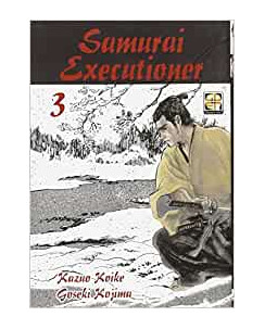 Samurai Executioner   3 di Koike e Kojima NUOVO ed. GOEN