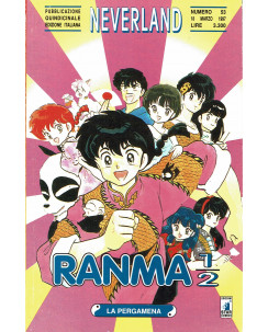 Ranma 1/2 15 di Rumiko Takahashi collana NEVERLAND ed.Star Comics   
