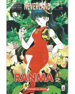 Ranma 1/2 16 di Rumiko Takahashi collana NEVERLAND ed.Star Comics   
