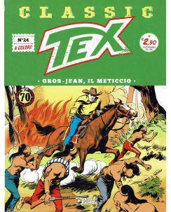 Classic TEX 24 a colori Gros Jean il meticcio ed.Bonelli