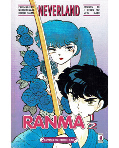 Ranma 1/2 28 di Rumiko Takahashi collana NEVERLAND ed.Star Comics   