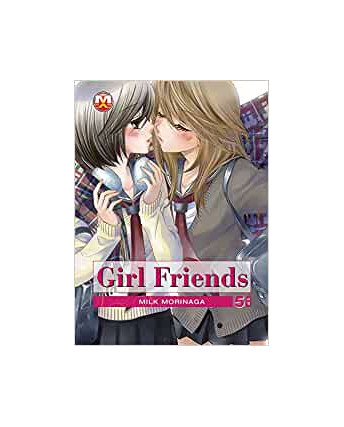 GIRL FRIENDS 5 di M.Morinaga YURI NUOVO ed.Magic Press
