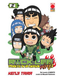 Rock Lee - Prodezze di un Giovane Ninja n. 2 di Kenji Taira - 1a ed Planet Manga
