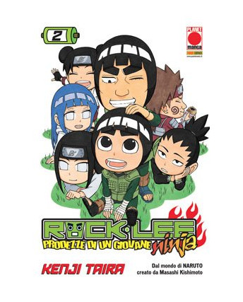 Rock Lee - Prodezze di un Giovane Ninja n. 2 di Kenji Taira - 1a ed Planet Manga