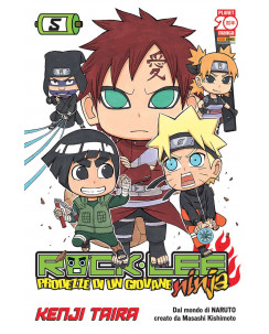 Rock Lee - Prodezze di un Giovane Ninja n. 5 di Kenji Taira - 1a ed Planet Manga