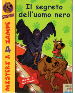 Scooby Doo misteri 4 zampe  32 segreto uomo nero ed. Battello Vapore A80