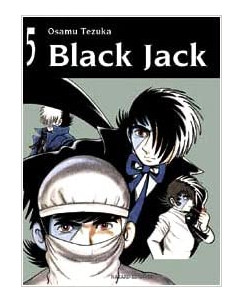Black Jack n. 5 di Osama Tezuka ed.Hazard NUOVO 